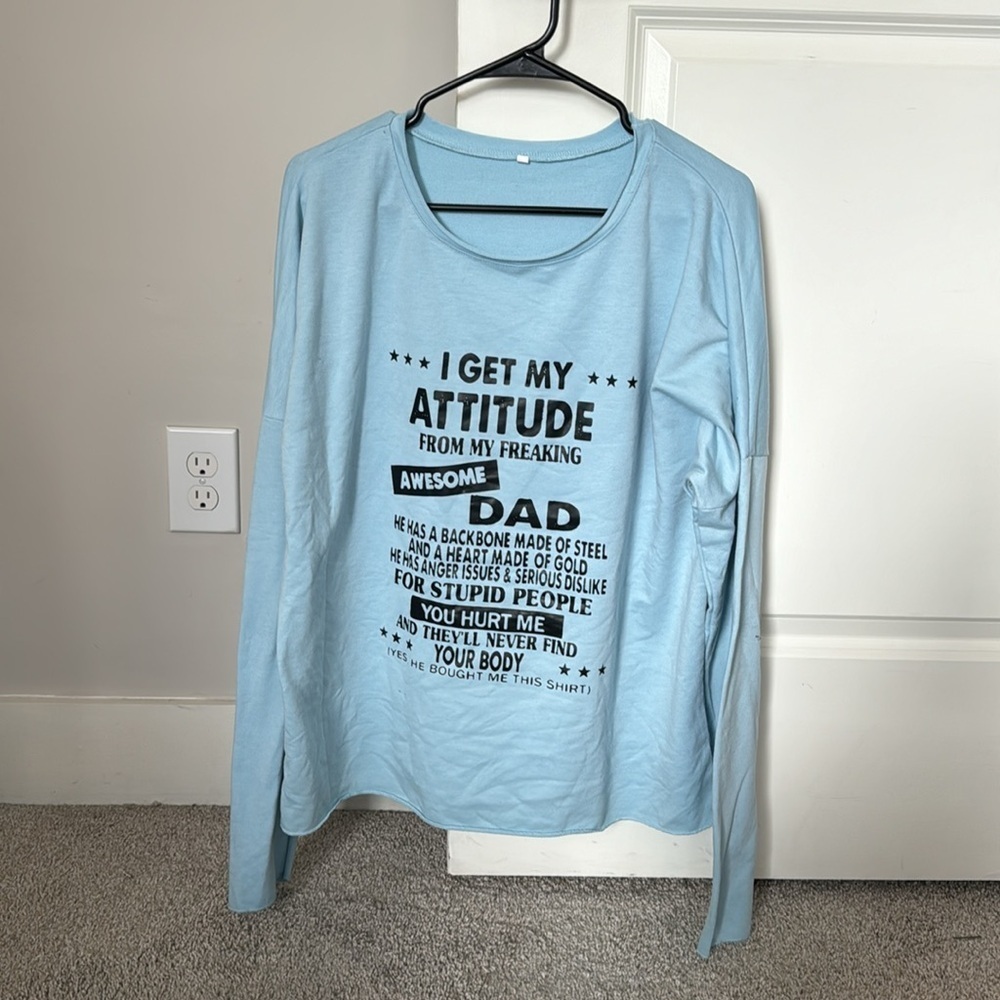 Funny dad attitude long sleeve shirt